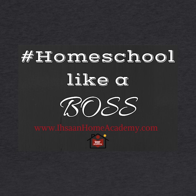 Homeschool like a Boss by Umm Sumayyah Shop